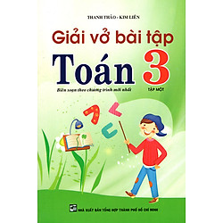 Giải Vở Bài Tập Toán Lớp 3 (Tập 1) (2014)