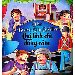 Chú Lính Chì Dũng Cảm (Song Ngữ Anh – Việt)