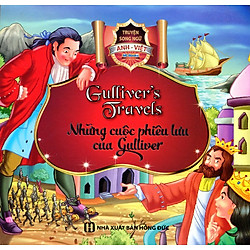 Những Cuộc Phiêu Lưu Của Guliver (Song Ngữ Anh – Việt)