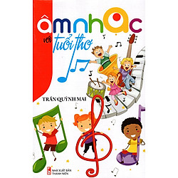 Âm Nhạc Với Tuổi Thơ