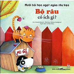 Mười Bài Học Ngọt Ngào Như Kẹo – Bộ Râu Có Ích Gì?