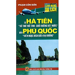 Cẩm Nang Du Lịch – Từ Hà Tiên Đến Phú Quốc