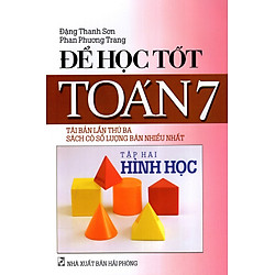 Để Học Tốt Toán Lớp 7 (Tập 2 – Hình Học)