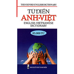 Từ Điển Anh – Việt (85.000 Từ) – Sách Bỏ Túi