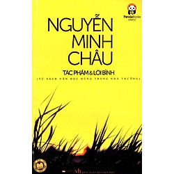 Nguyễn Minh Châu – Tác Phẩm & Lời Bình