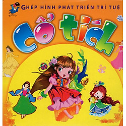 Ghép Hình Phát Triển Trí Tuệ – Cổ Tích