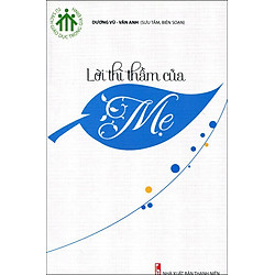 Tủ Sách Giáo Dục Trong Gia Đình – Lời Thì Thầm Của Mẹ