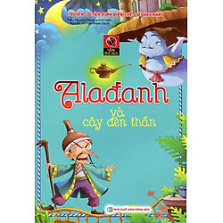 Vườn Cổ Tích – Alađanh Và Cây Đèn Thần