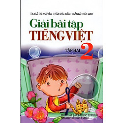 Giải Bài Tập Tiếng Việt Lớp 2 (Tập Hai)
