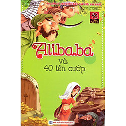 Vườn Cổ Tích – Alibaba Và Bốn Mươi Tên Cướp