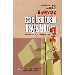 Tuyển Tập Các Bài Toán Hay & Khó Lớp 2