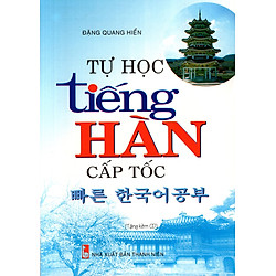 Tự Học Tiếng Hàn Cấp Tốc (Kèm CD)