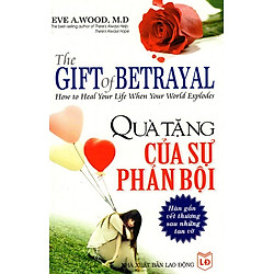 Quà Tặng Của Sự Phản Bội