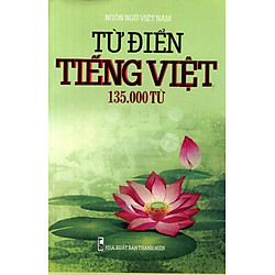 Từ Điển Tiếng Việt (135.000 Từ) – Sách Bỏ Túi