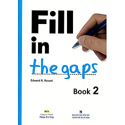 Fill In The Gaps – Book 2 (Không CD)