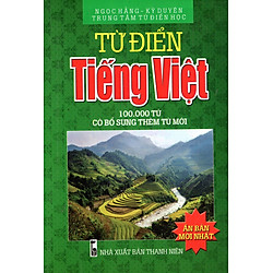 Từ Điển Tiếng Việt (100.000 Từ – Có Bổ Sung Từ Mới) – Sách Bỏ Túi
