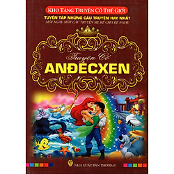 Kho Tàng Truyện Cổ Thế Giới – Truyển Cổ Andecxen