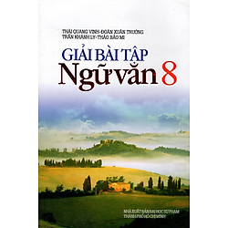 Giải Bài Tập Ngữ Văn Lớp 8