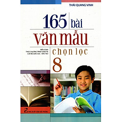165 Bài Văn Mẫu Chọn Lọc Lớp 8