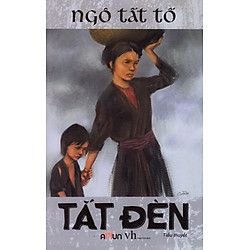 Tắt Đèn (Đinh Tị) – Tái Bản