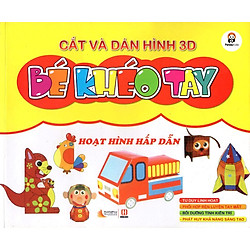 Cắt Và Dán  Hình 3D – Bé Khéo Tay – Hoạt Hình Hấp Dẫn