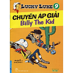 Lucky Luke 9 – Chuyến Áp Giải Billy The Kid