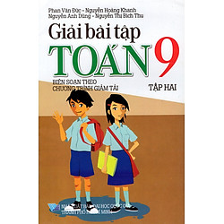 Giải Bài Tập Toán Lớp 9 (Tập Hai)