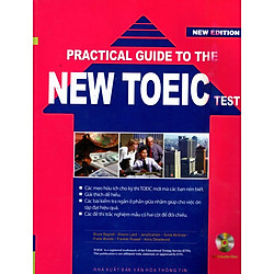 Practical Guide To The New Toeic Test (Kèm CD)