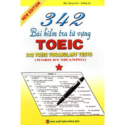 342 Bài Kiểm Tra Từ Vựng TOEIC (Tập 1)