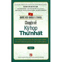 Chuyện Về Kì Họp Thứ Nhất (Tập 2)