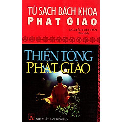Tủ Sách Bách Khoa Phật Giáo – Thiền Tông Phật Pháo