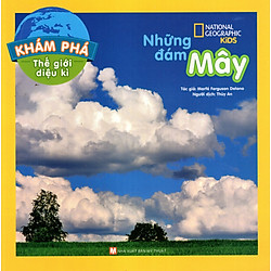 Khám Phá Thế Giới Diệu Kì – Những Đám Mây