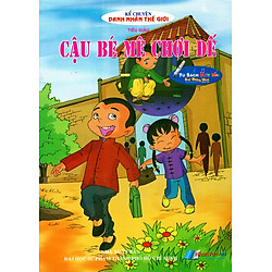 Kể Chuyện Danh Nhân Thế Giới – Cậu Bé Mê Chơi Dế