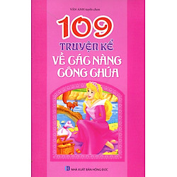 109 Truyện Kể Về Các Nàng Công Chúa
