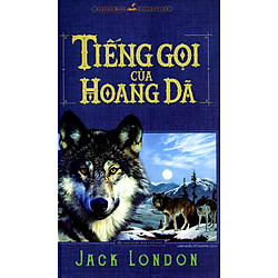 Tiếng Gọi Của Hoang Dã (Minh Long)