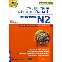 Tài Liệu Luyện Thi Năng Lực Tiếng Nhật N2 – Nghe Hiểu (Kèm CD)
