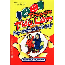 1001 Truyện Tiếu Lâm Hay Nhất Xưa Và Nay