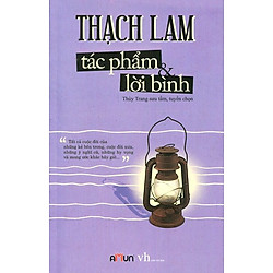 Thạch Lam – Tác Phẩm Và Lời Bình (Tái Bản 2015)