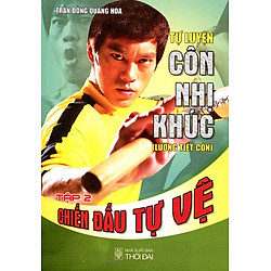 Tự Luyện Côn Nhị Khúc (Tập 2): Chiến Đấu Tự Vệ