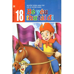 Bé Yêu – Thử Tài Đi (Tập 18)