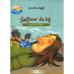 Những Chuyến Phiêu Lưu Nhất Quả Đất – Gulliver Du Ký