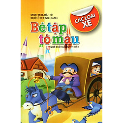 Bé Tập Tô Màu: Các Loại Xe