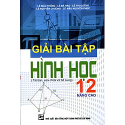 Giải Bài Tập Hình Học Lớp 12 (Nâng Cao)