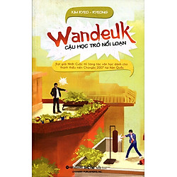 Wandeuk Cậu Học Trò Nổi Loạn