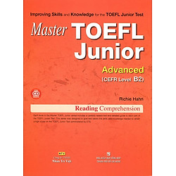 Master TOEFL Junior – Advanced Level B2 (Kèm CD)