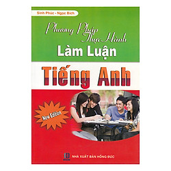 Phương Pháp Thực Hành Làm Luận Tiếng Anh