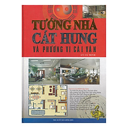 Tướng Nhà Cát Hung Và Phương Vị Cải Vận