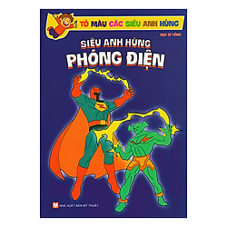 Sách Tô Màu Các Siêu Anh Hùng – Siêu Anh Hùng Phóng Điện