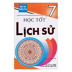 Học Tốt Lịch Sử Lớp 7