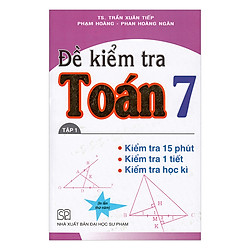 Đề Kiểm Tra Toán Lớp 7 (Tập 1)